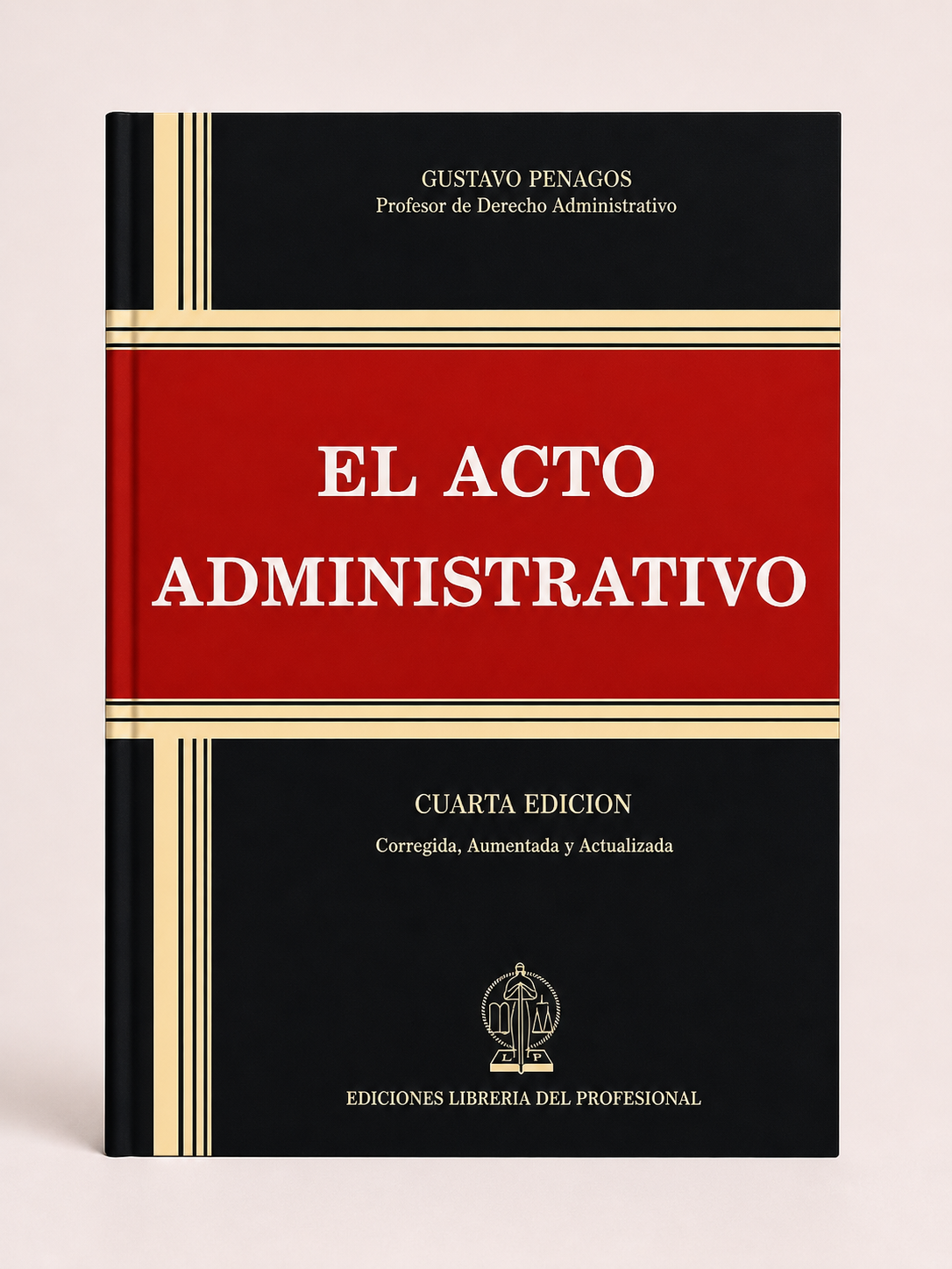 Portada de El Acto Administrativo, cuarta edicion