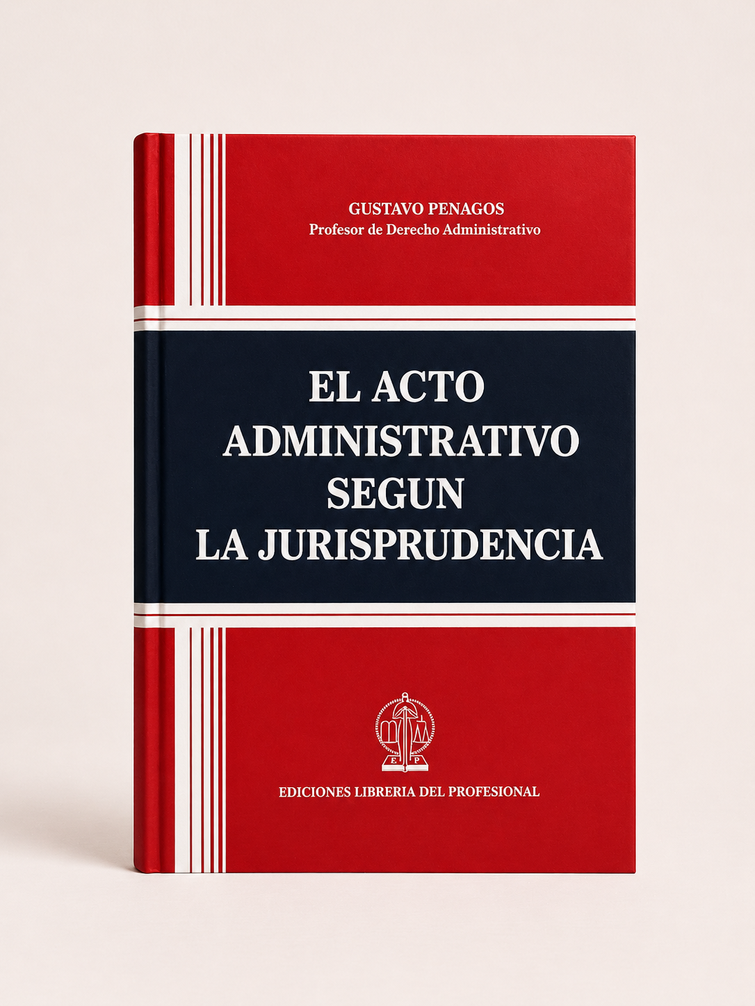 Portada de El acto administrativo segun la jurisprudencia, primera edicion