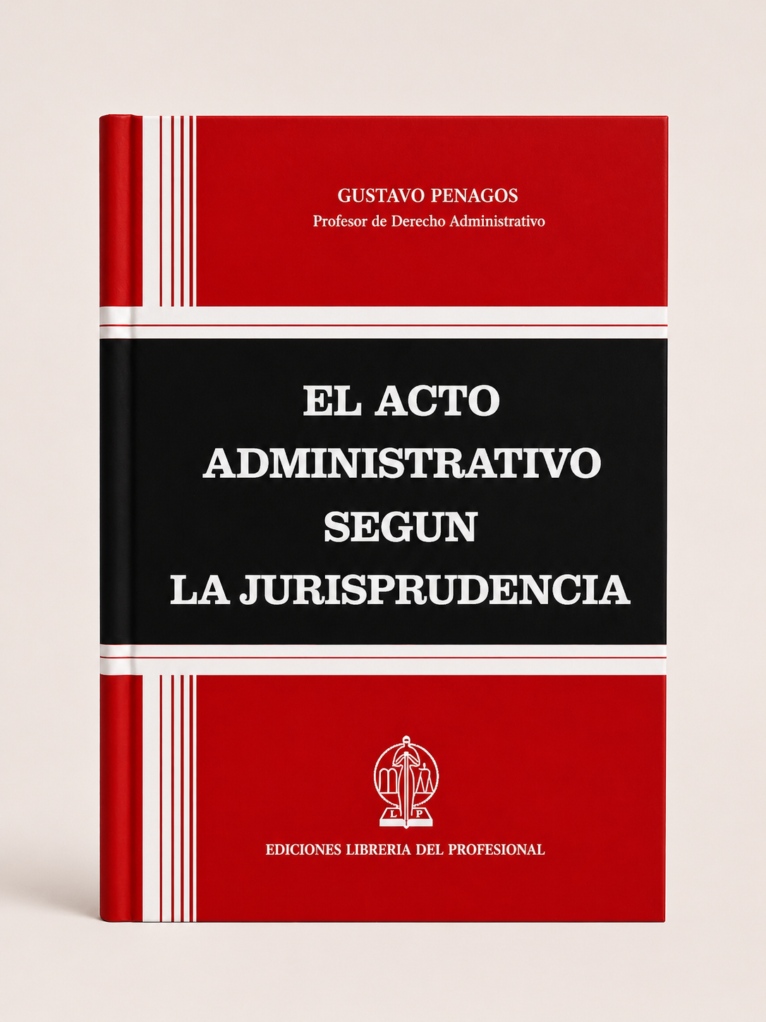 Portada de El acto administrativo segun la jurisprudencia, segunda edicion