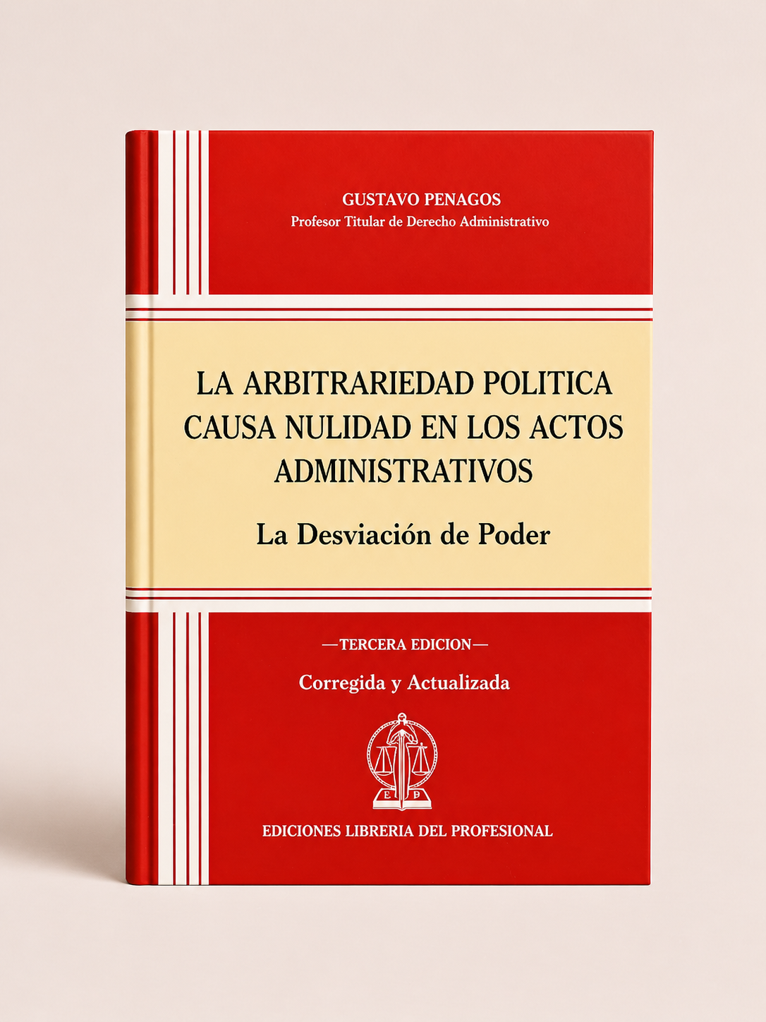 Portada roja de La arbitrariedad politica como causa de nulidad, tercera edicion