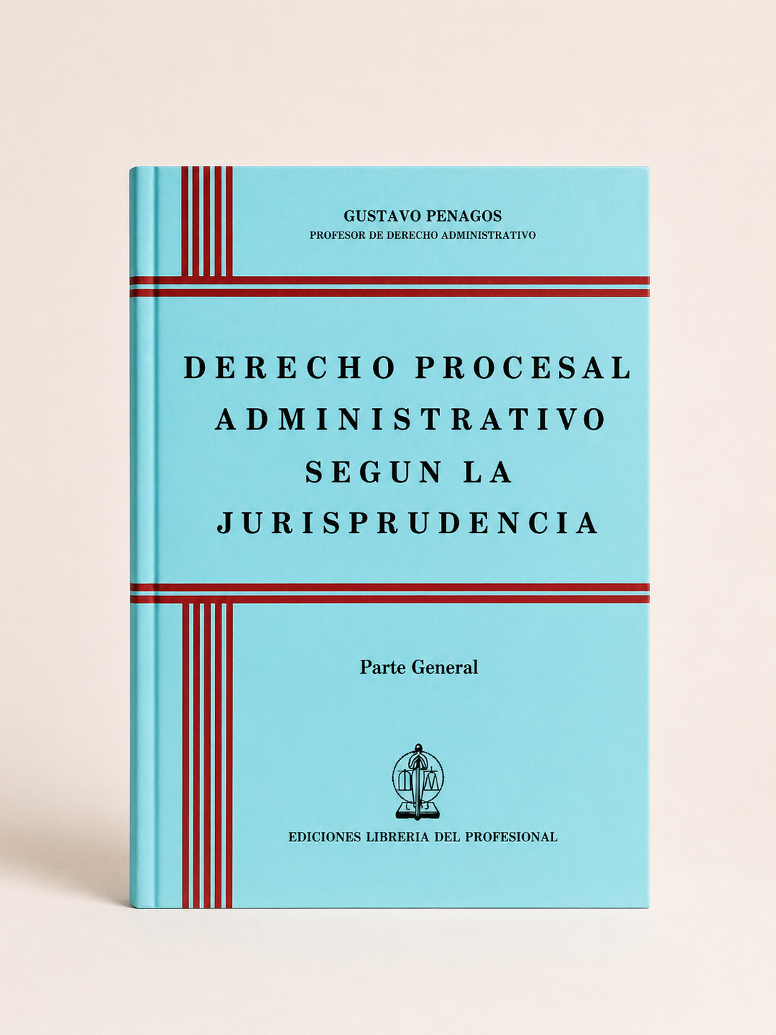 Portada de Derecho Procesal Administrativo segun la Jurisprudencia, Parte General