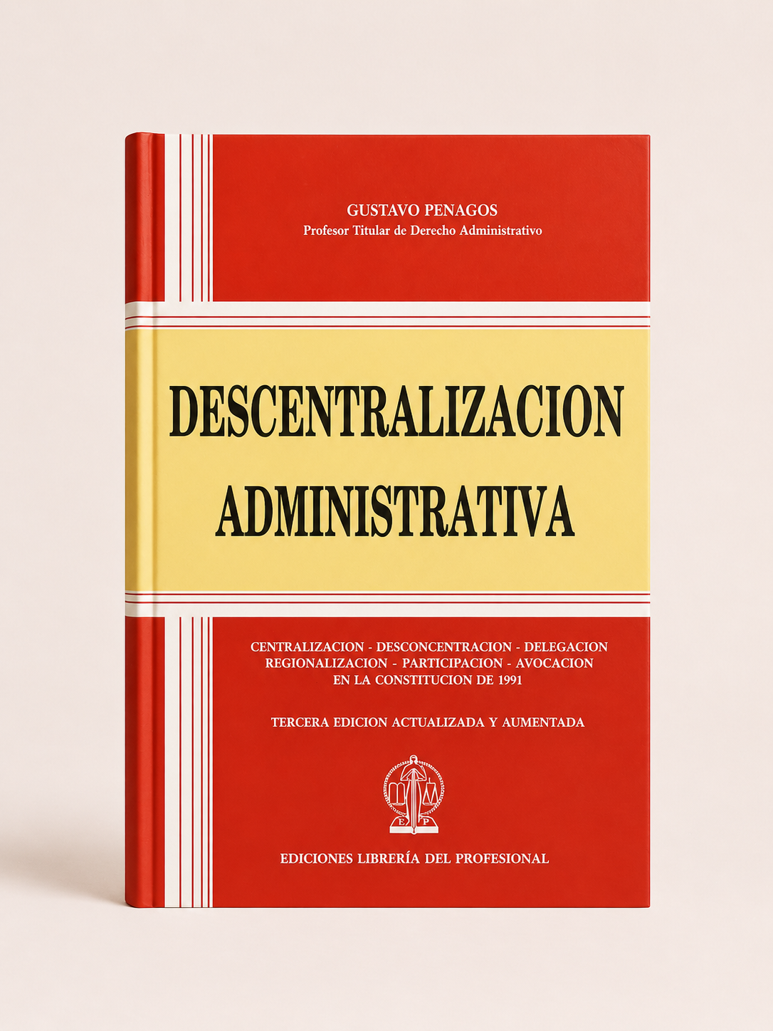 Portada de Descentralizacion Administrativa, tercera edicion