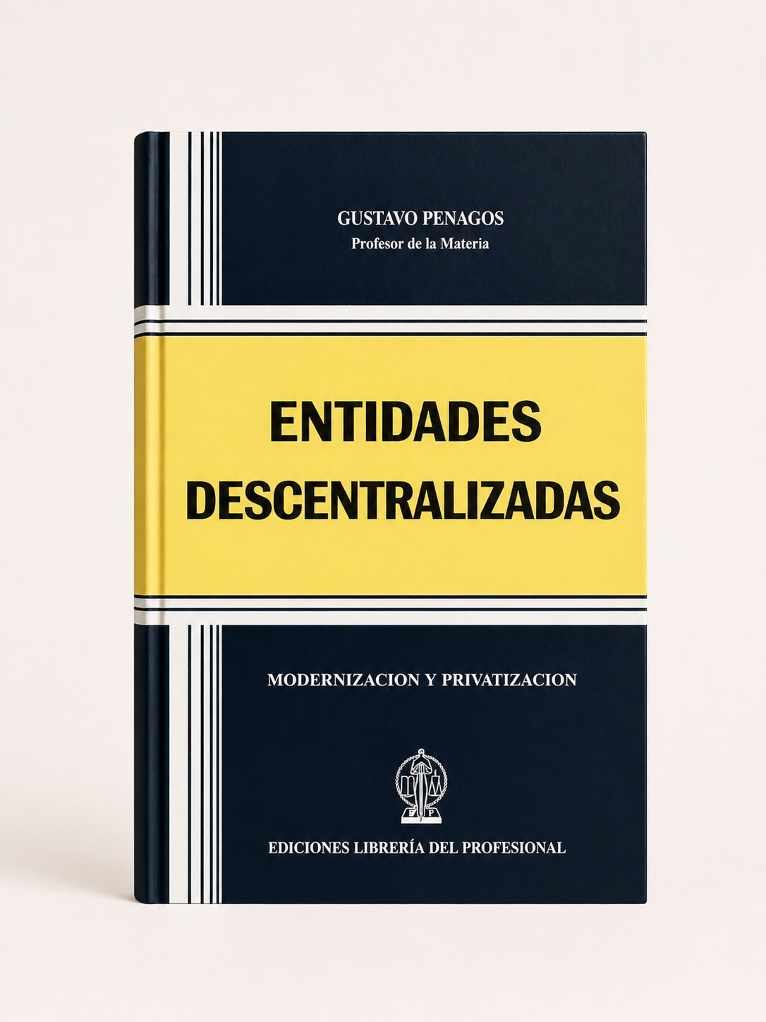 Portada de Entidades descentralizadas, modernizacion y privatizacion