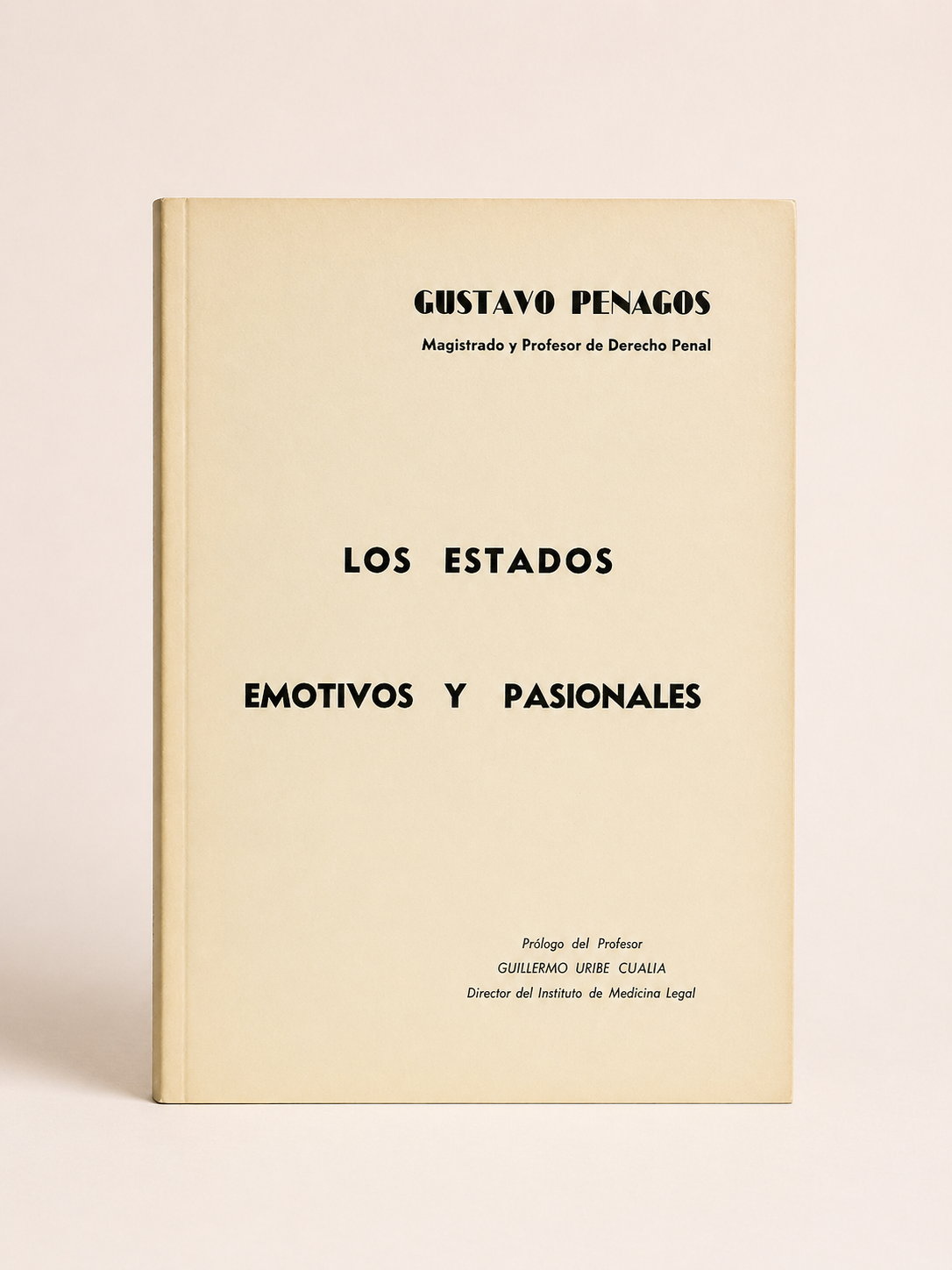 Portada de Los estados emotivos y pasionales