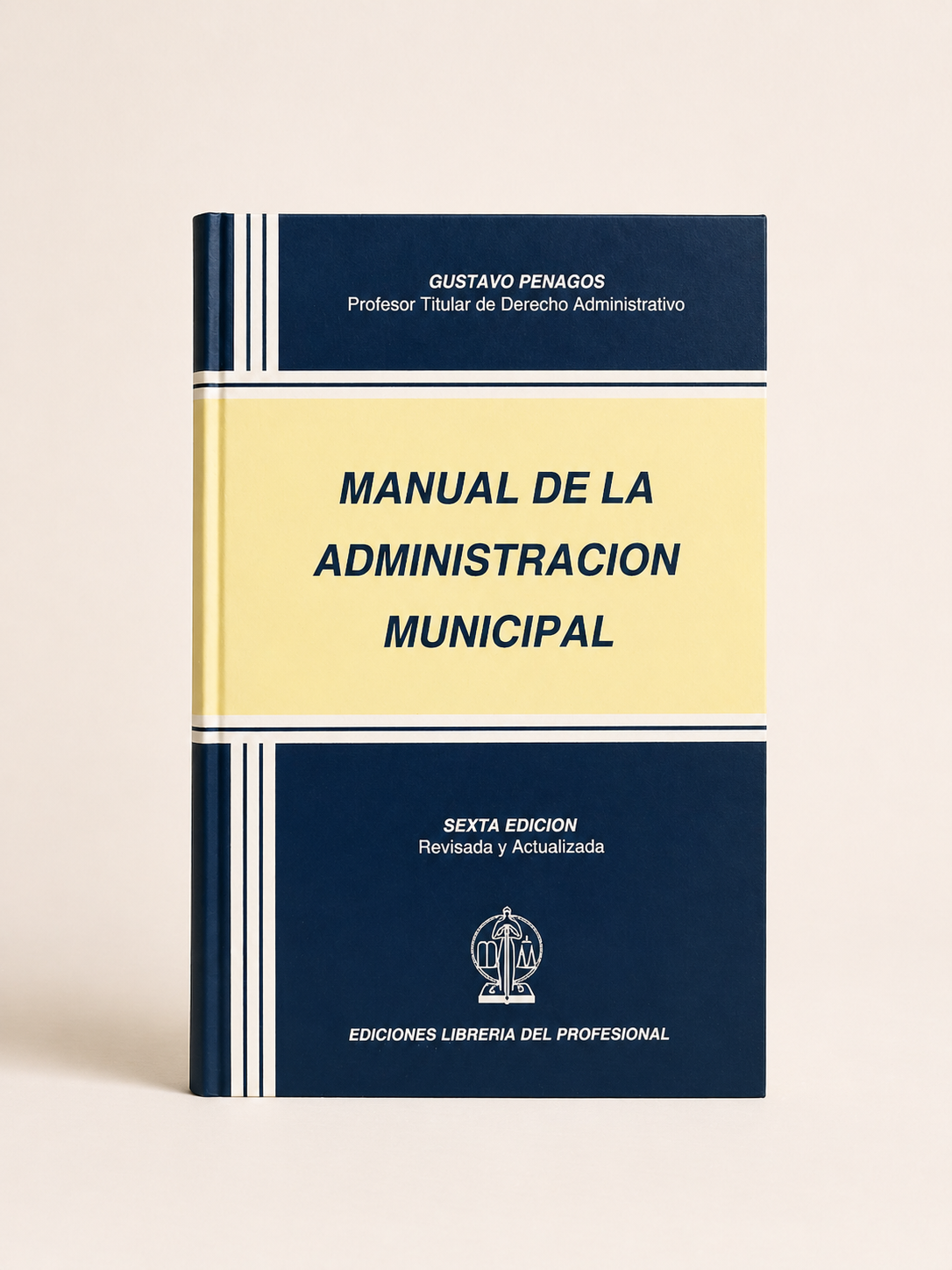 Portada de Manual de la Administracion Municipal, sexta edicion