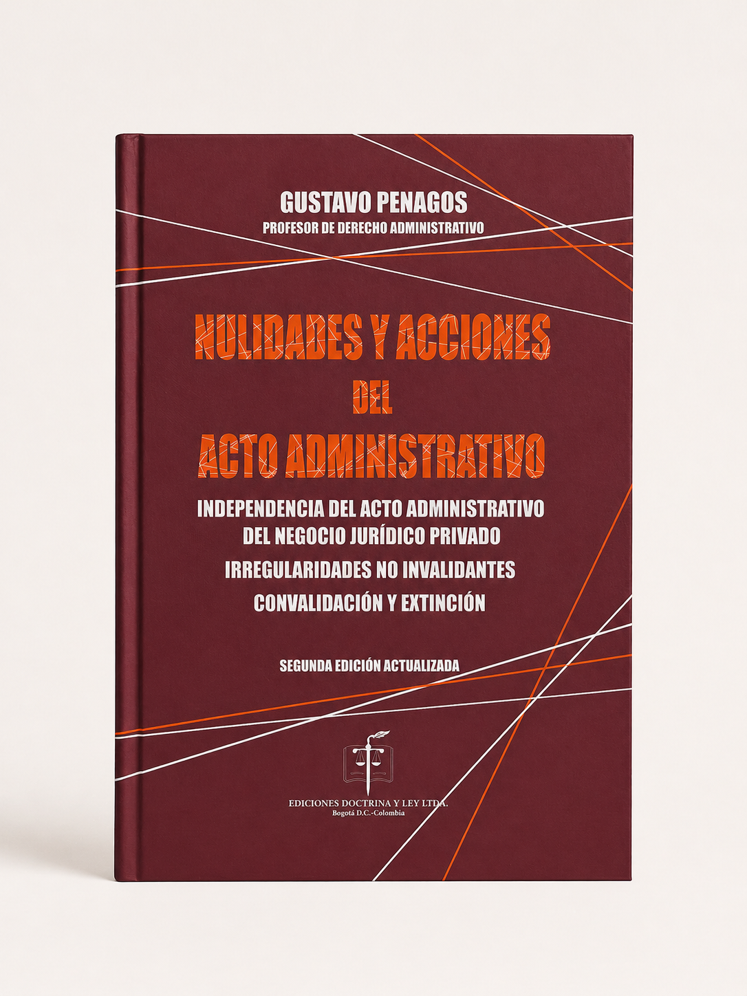 Portada de Nulidades y acciones del acto administrativo, segunda edicion