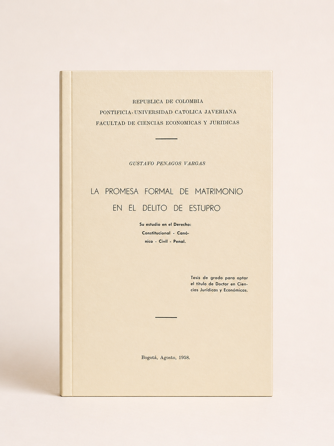 Portada de La promesa formal de matrimonio en el delito de estupro