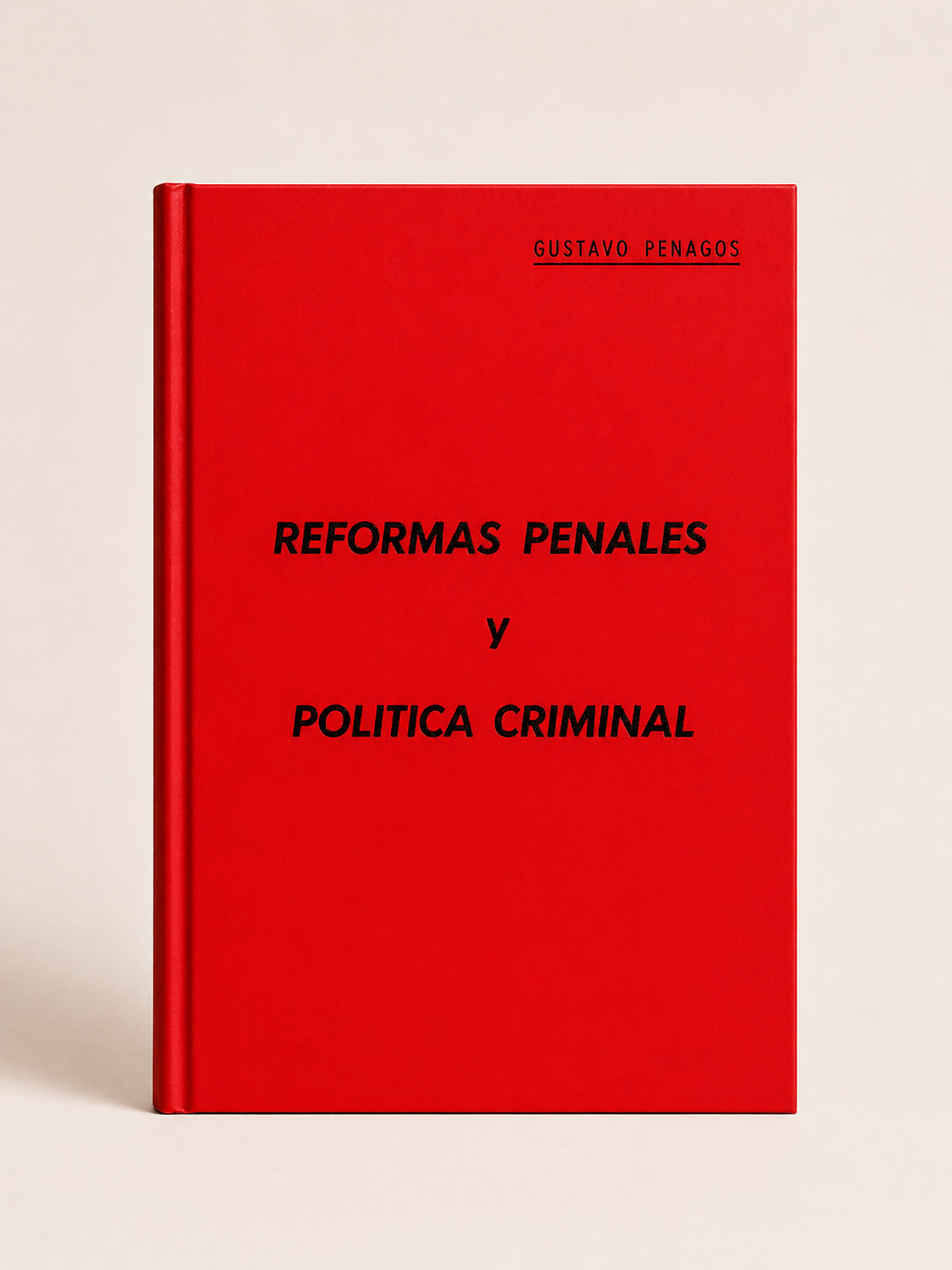 Portada de Reformas penales y politica criminal